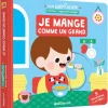 Livre Mon anim'agier Premiers apprentissages - Je mange comme un grand